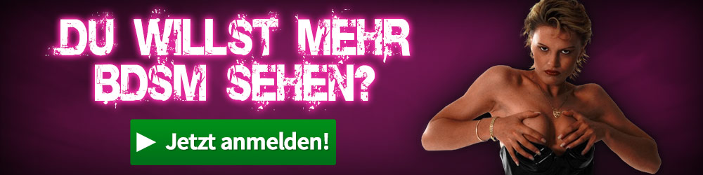 Jetzt kostenlos anmelden wenn du mehr mehr BDSM sehen möchtest!